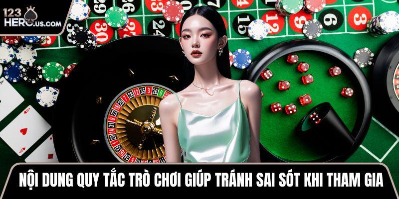 Quy Tắc Trò Chơi 123HERO - Cần Nắm Kỹ Trước Khi Đặt Cược